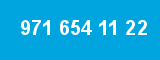 971 654 11 22